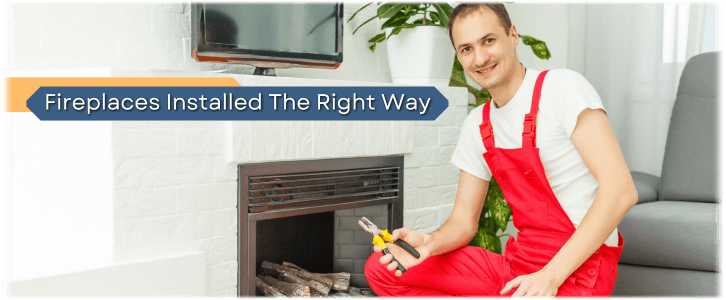 Fireplace Installation San Diego CA